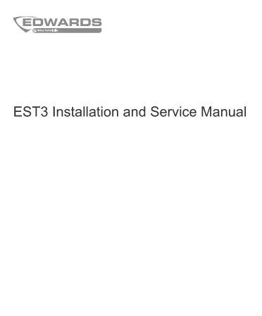 Edwards EST3 Installation and Service Manual